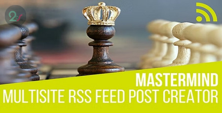 دانلود افزونه Mastermind – افزونه وردپرس تولید محتوای مبتنی بر فید RSS