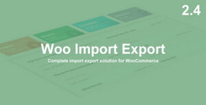 افزونه دریافت درون ریزی و برون بری محصولات ووکامرس Woo Import Export