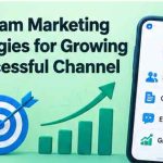 Telegram Marketing Strategies for Growing a Successful Channel